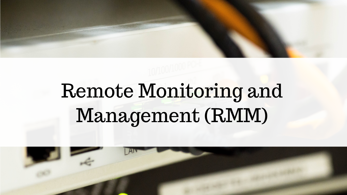 Remote monitoring and management - Definition